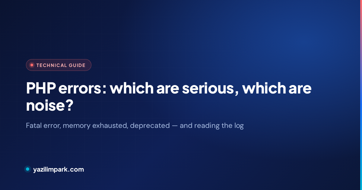 PHP Errors: What Each One Means and How to Read Them
