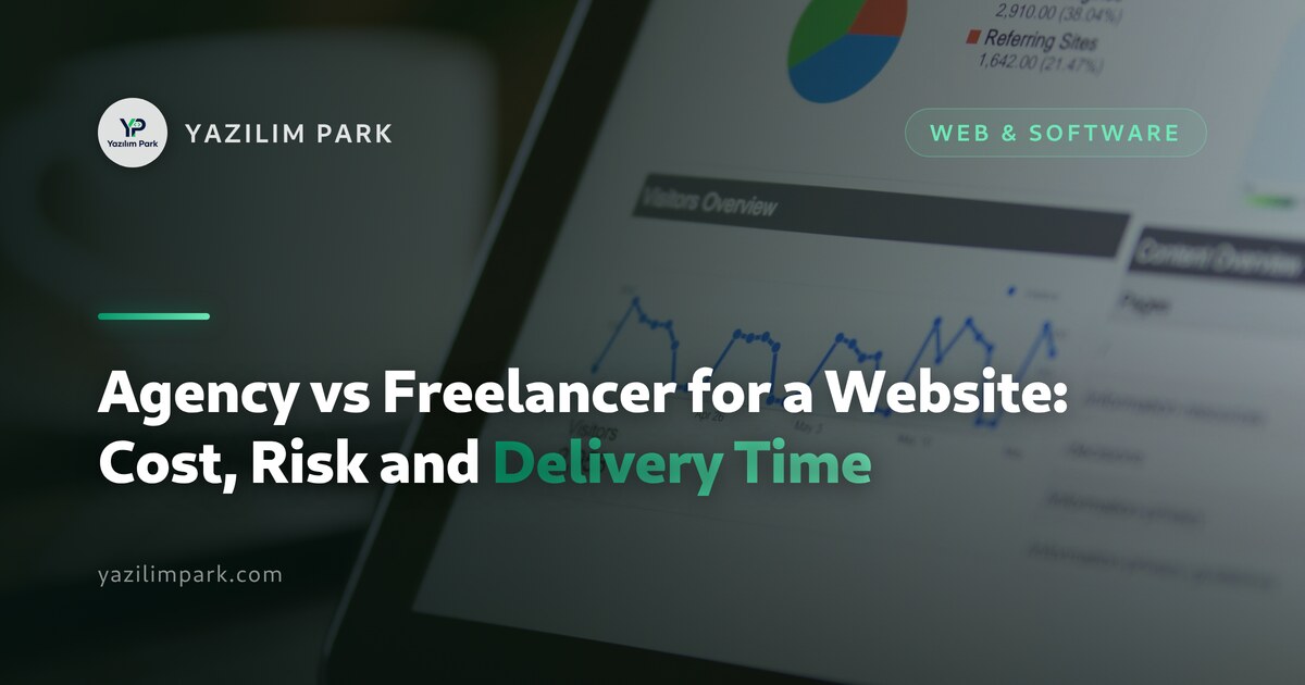 Agency vs Freelancer for a Website: Cost, Risk and Delivery Time